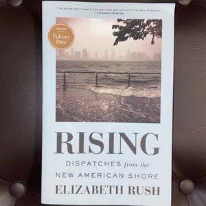 Rising Paperback Book By Elizabeth Rush